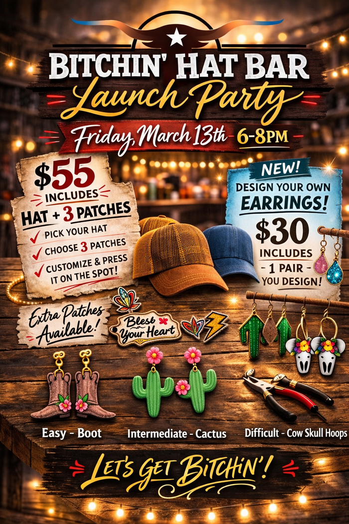 Bitchin' Hat Bar Launch Party